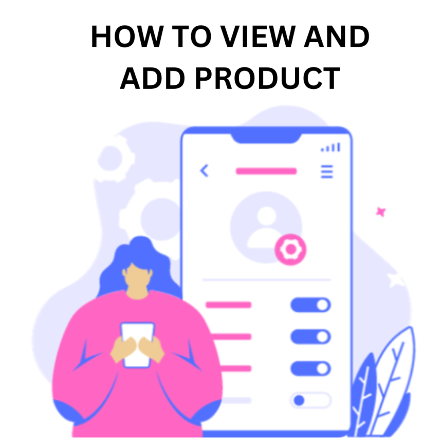 How to Add/View Product on Brodox
